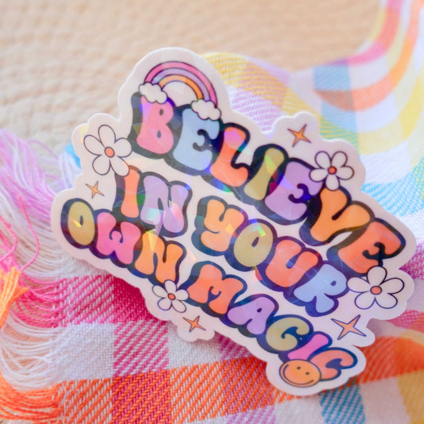 Believe in Your Own Magic Sticker - 3" and Mini Options