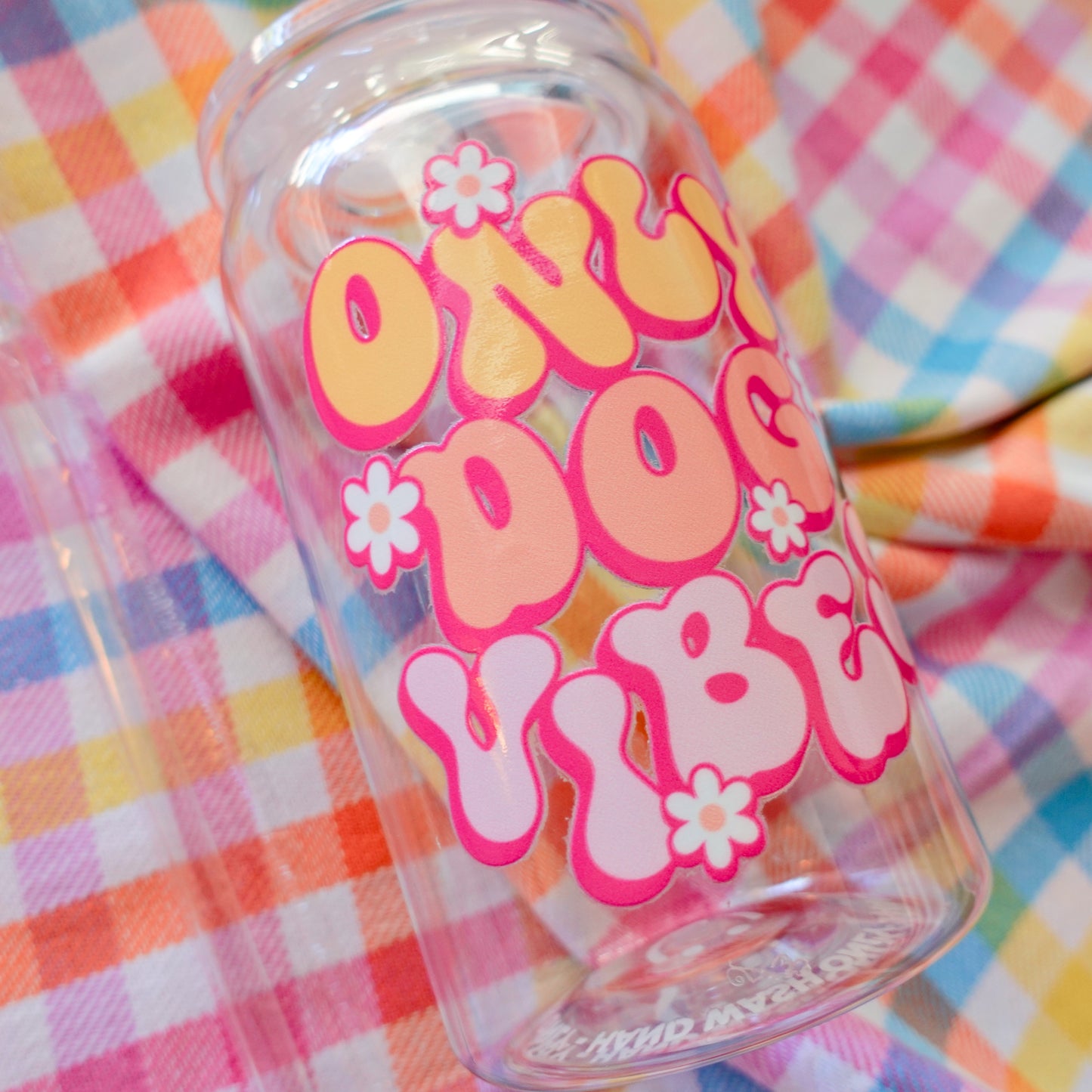 Only Dog Vibes - 16 oz Clear Cup w/Lid and Straw