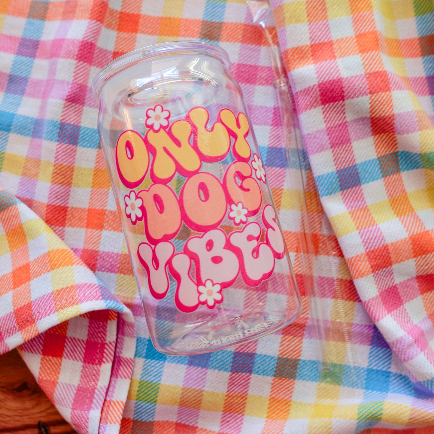 Only Dog Vibes - 16 oz Clear Cup w/Lid and Straw