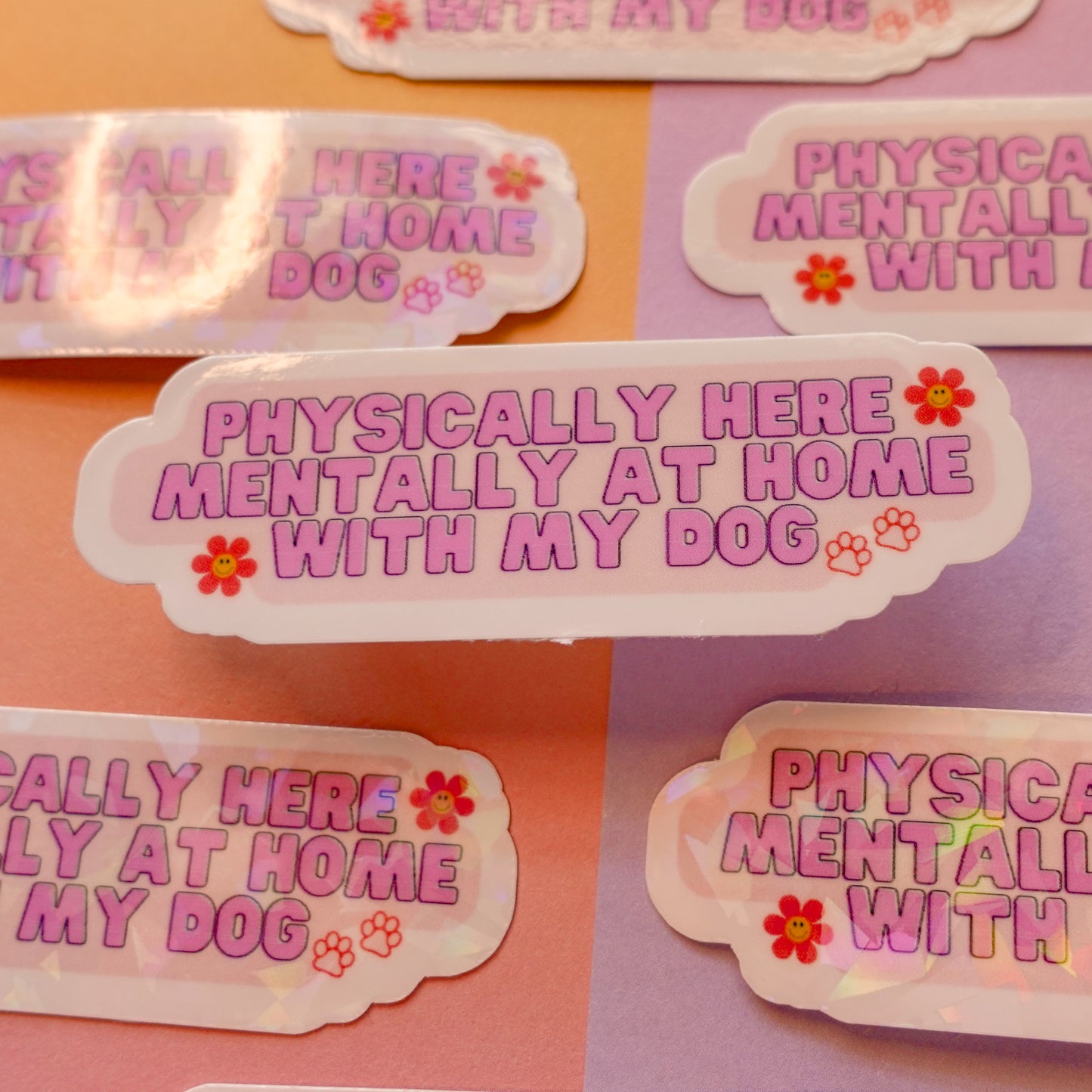 With My Dog (Pink, Green, or Blue) - 3" sticker