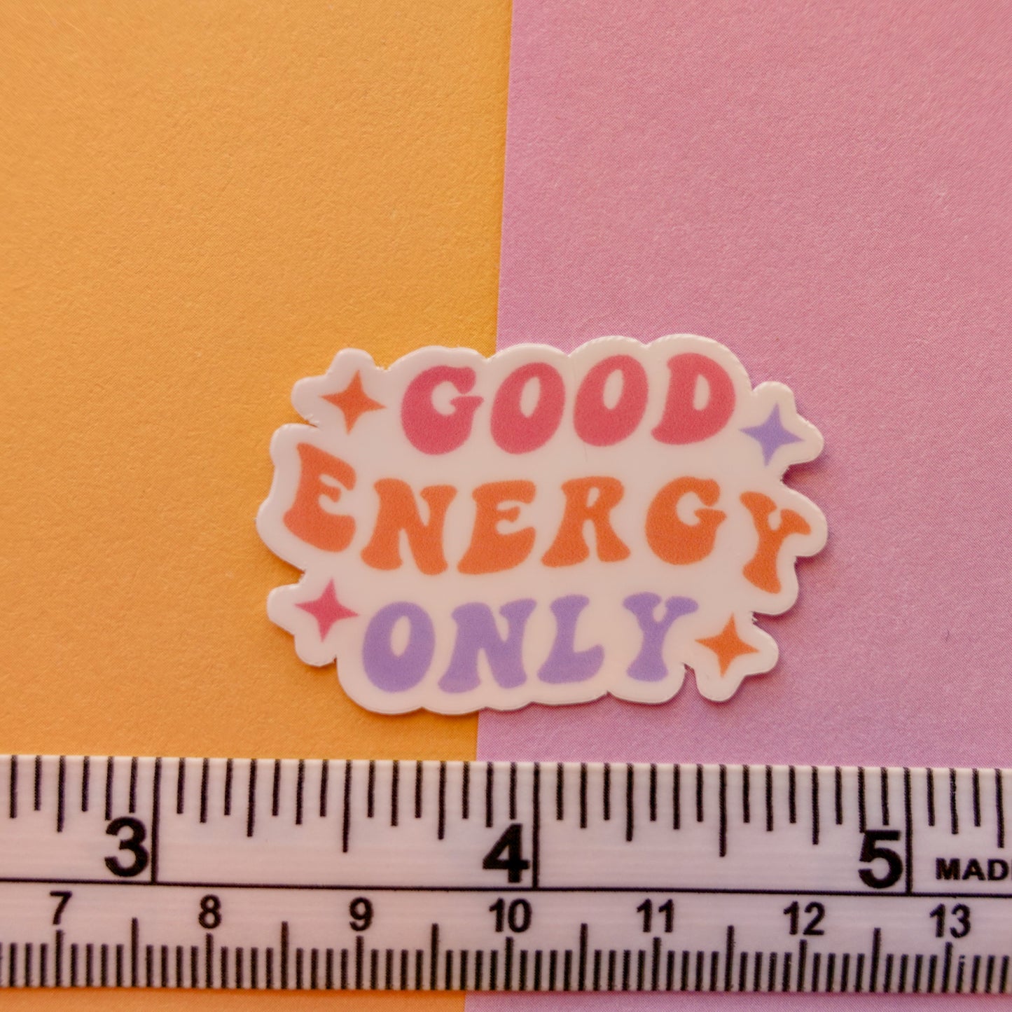 Good Energy Only 3" + Mini sticker