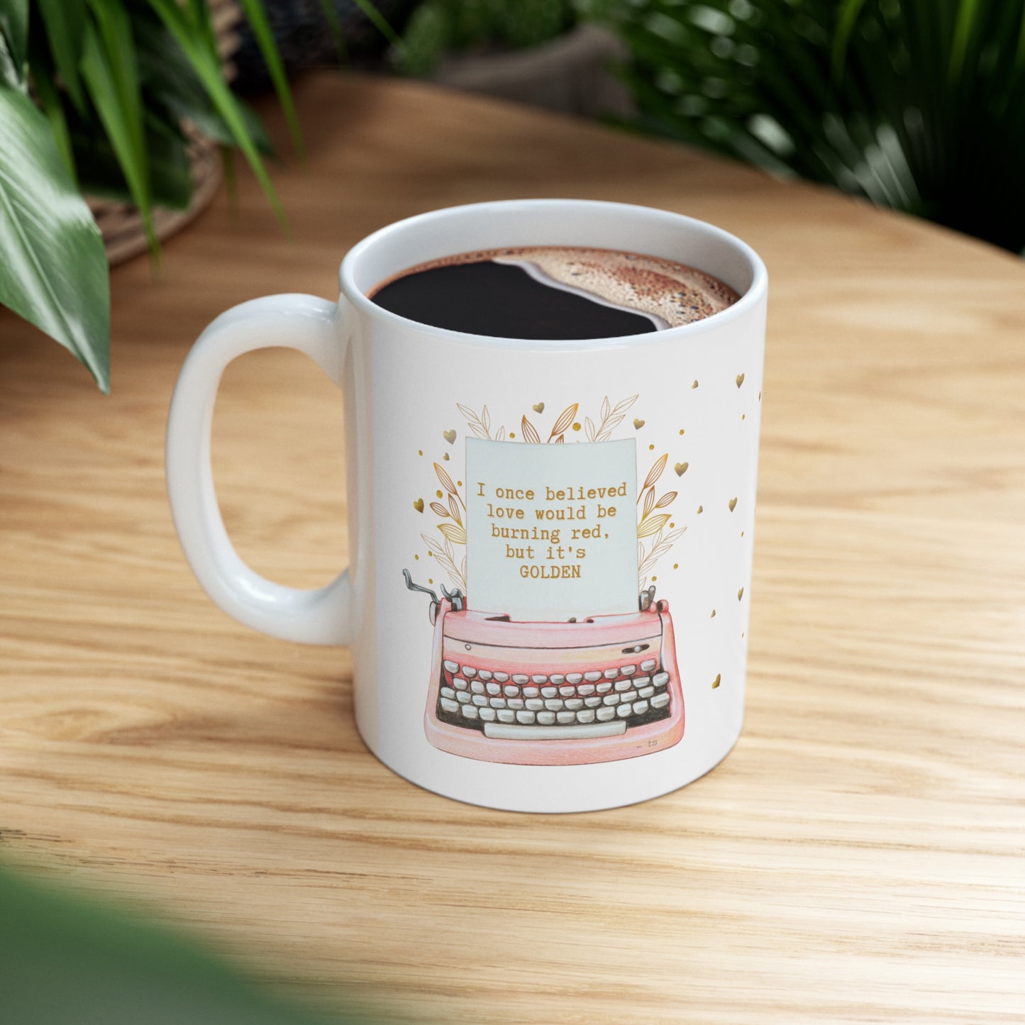 Swiftie Daylight Lyric Dishwasher Safe Ceramic Mug 11oz